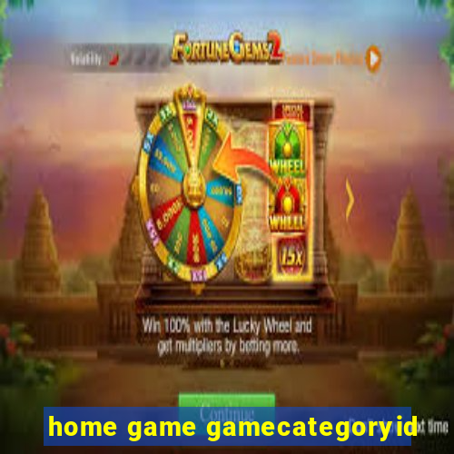 home game gamecategoryid